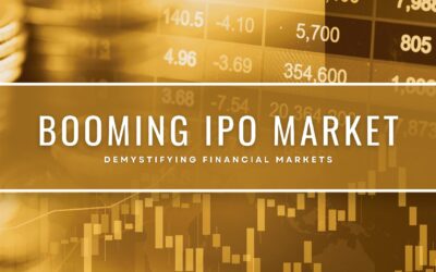 Booming IPO Market – What’s the Catch?